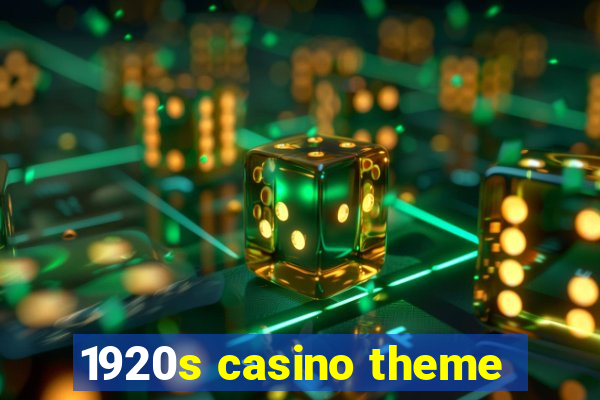 1920s casino theme