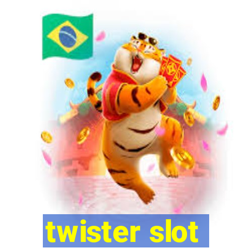 twister slot