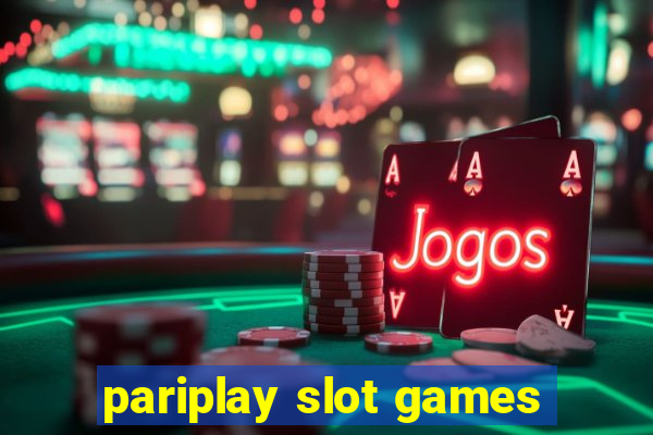 pariplay slot games