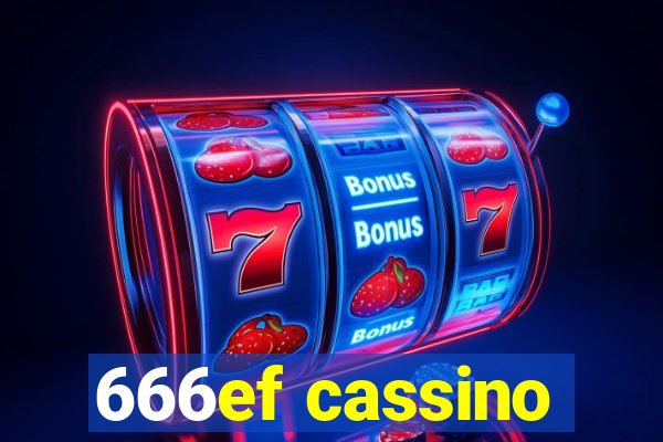 666ef cassino