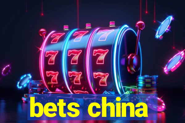 bets china