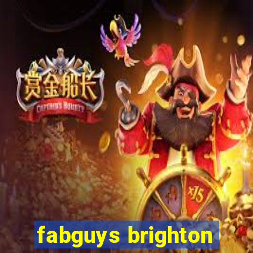 fabguys brighton