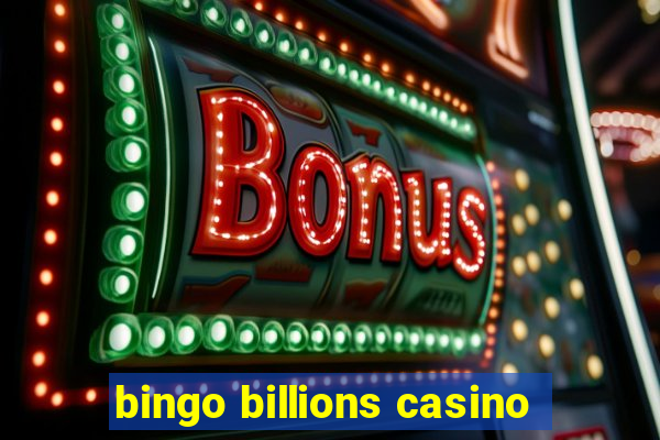 bingo billions casino