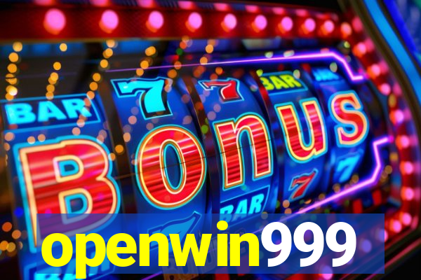 openwin999