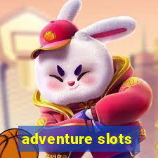 adventure slots