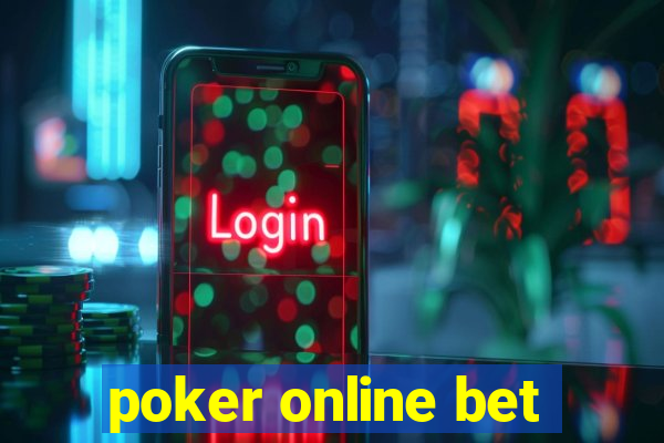 poker online bet