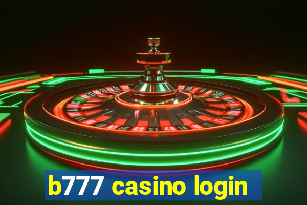 b777 casino login