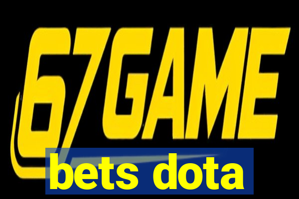 bets dota