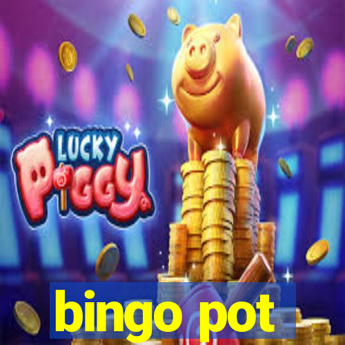 bingo pot