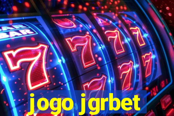 jogo jgrbet