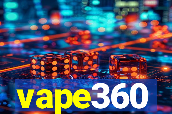 vape360