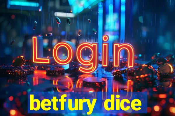 betfury dice