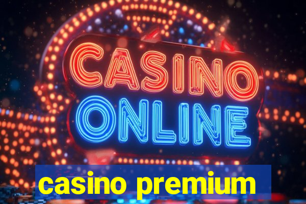 casino premium