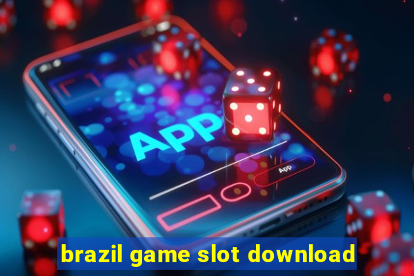 brazil game slot download