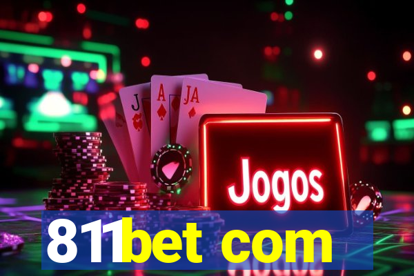 811bet com