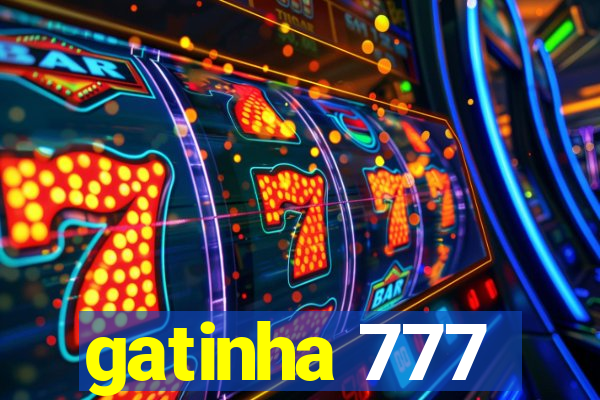 gatinha 777