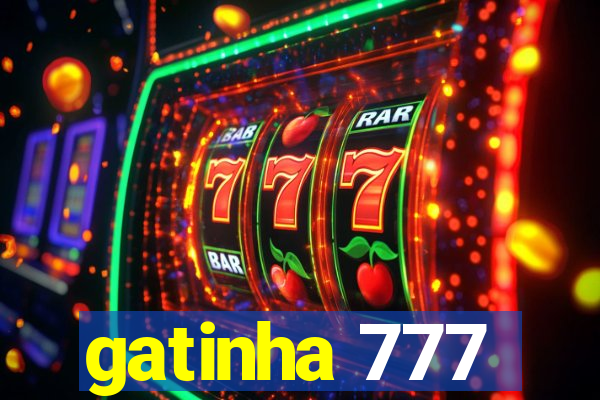 gatinha 777