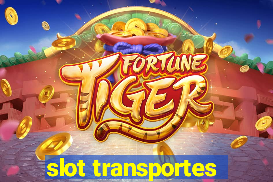 slot transportes