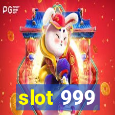 slot 999