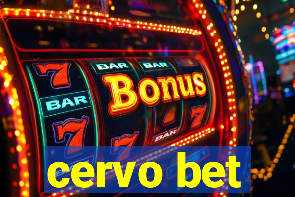 cervo bet