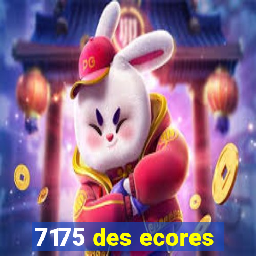 7175 des ecores