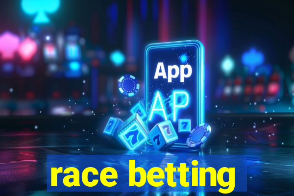 race betting