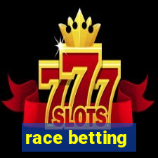 race betting