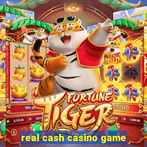 real cash casino game