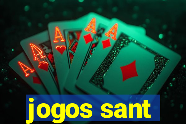 jogos sant