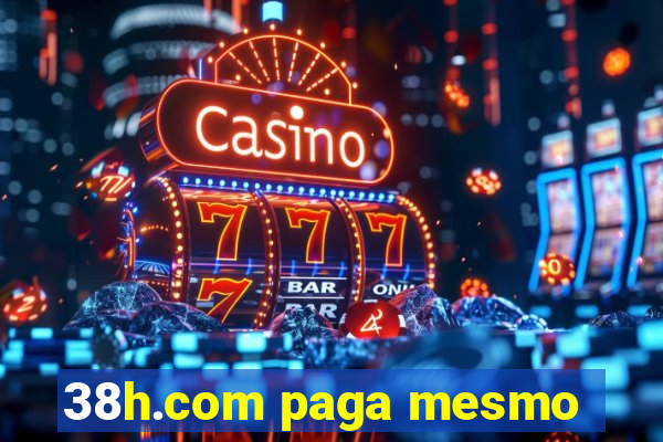 38h.com paga mesmo