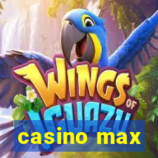 casino max