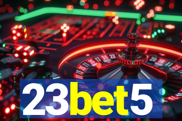 23bet5