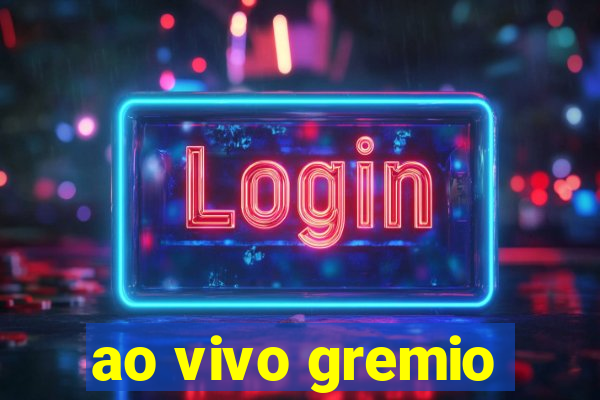 ao vivo gremio