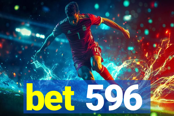 bet 596