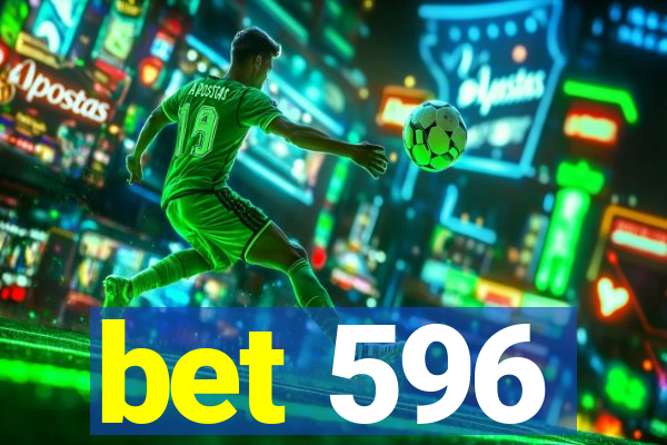 bet 596