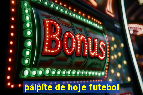 palpite de hoje futebol