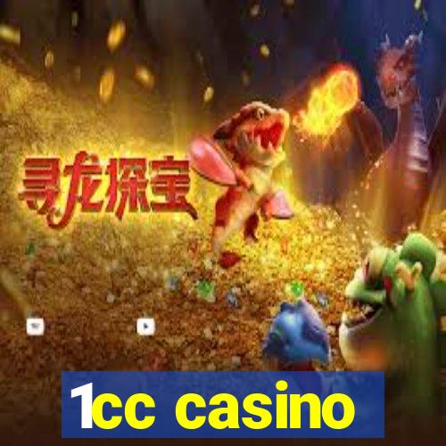 1cc casino