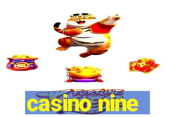 casino nine