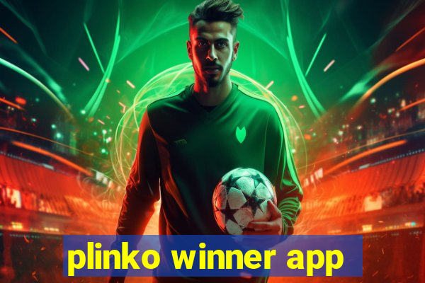 plinko winner app