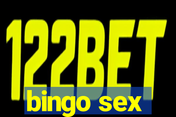 bingo sex