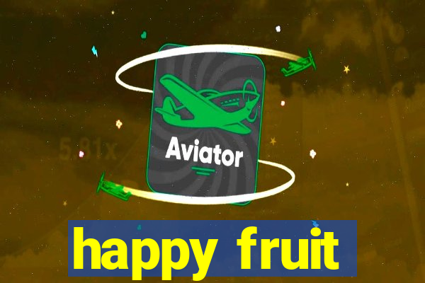 happy fruit