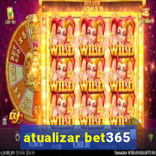 atualizar bet365