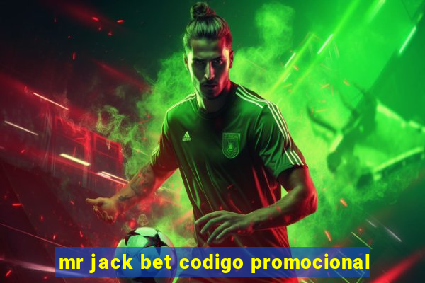 mr jack bet codigo promocional