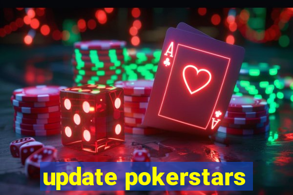 update pokerstars