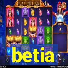 betia