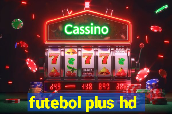 futebol plus hd