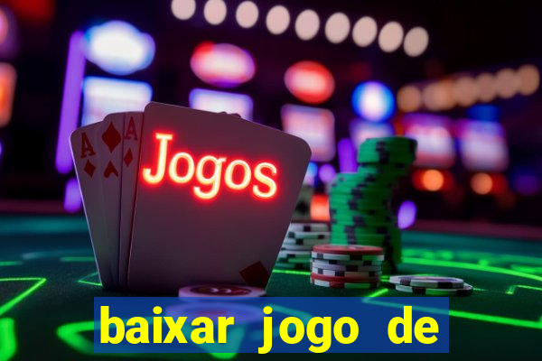 baixar jogo de ganhar dinheiro