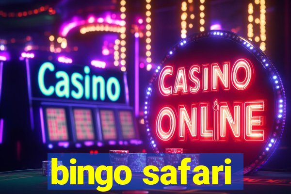 bingo safari