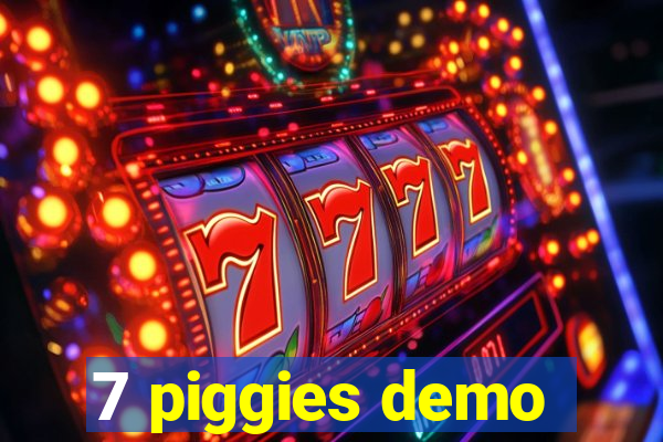 7 piggies demo