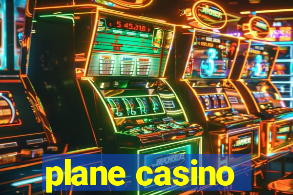 plane casino